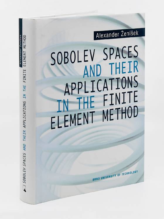 Obálka knihy Sobolev Spaces and Their Applications in the Finite Element Method