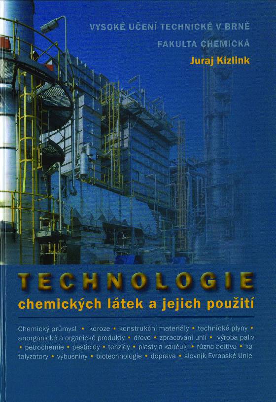 Obálka knihy Technologie chemických látek a jejich využití