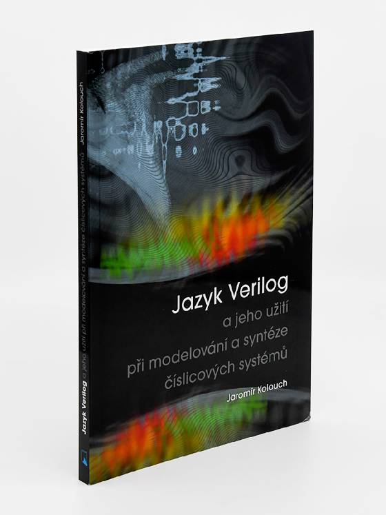 Obálka knihy Jazyk Verilog a jeho užití při modelování a syntéze číslicových systémů