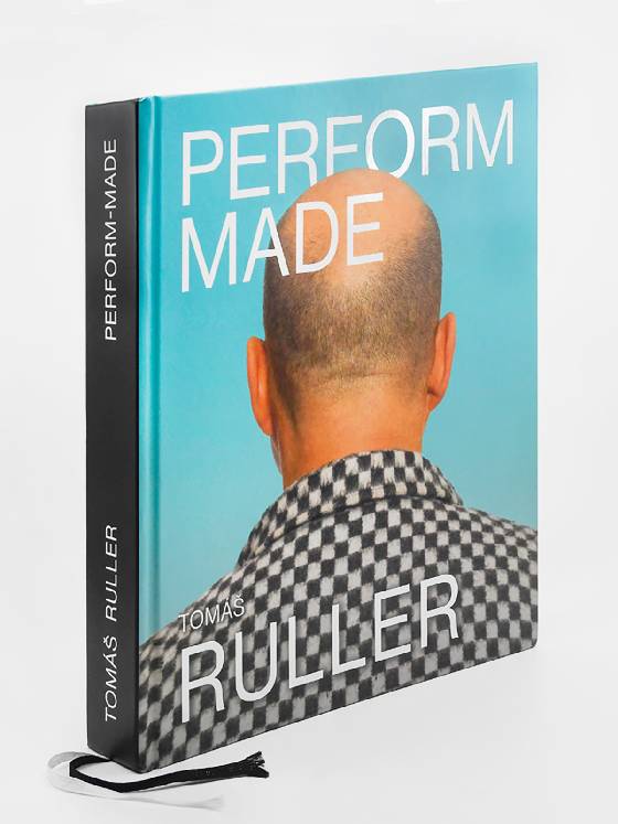 Obálka knihy Tomáš Ruller / Perform made